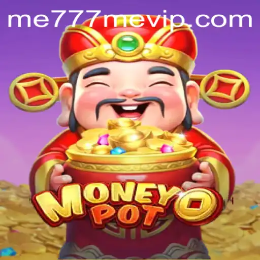 MoneyPot: Unveiling the Exciting World of Me777me